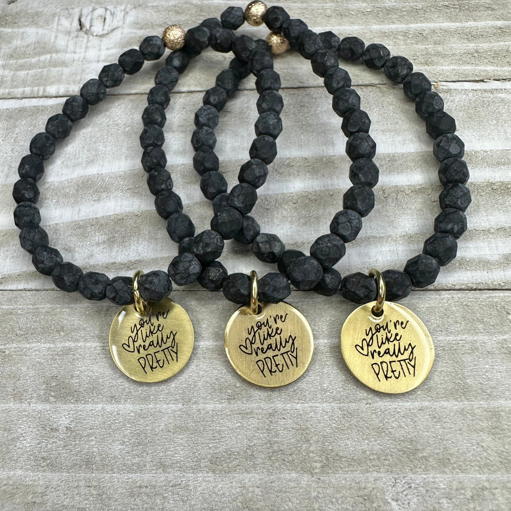 You’re like really pretty